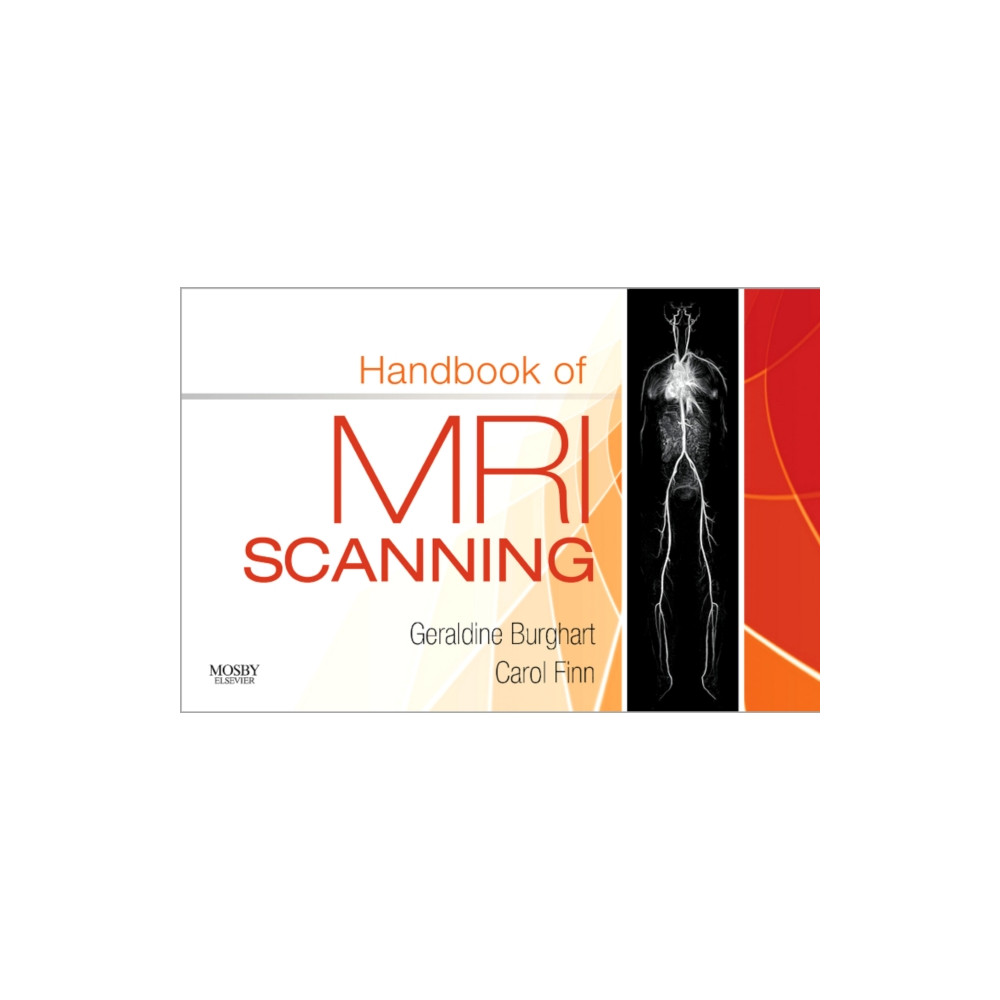 Handbook of MRI Scanning (häftad, english) Elsevier - Health Sciences Division