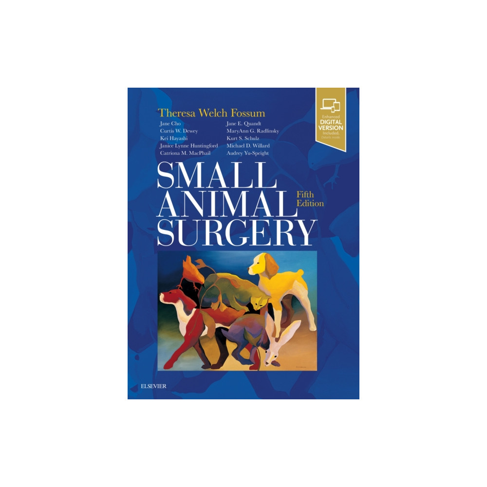 Small Animal Surgery (inbunden, english) Elsevier - Health Sciences Division