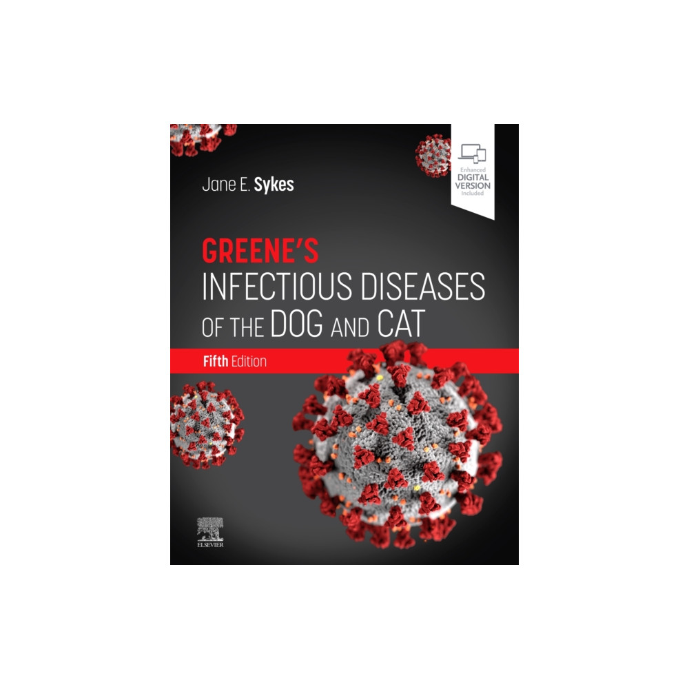 Greene's Infectious Diseases of the Dog and Cat (inbunden, english) Elsevier - Health Sciences Division