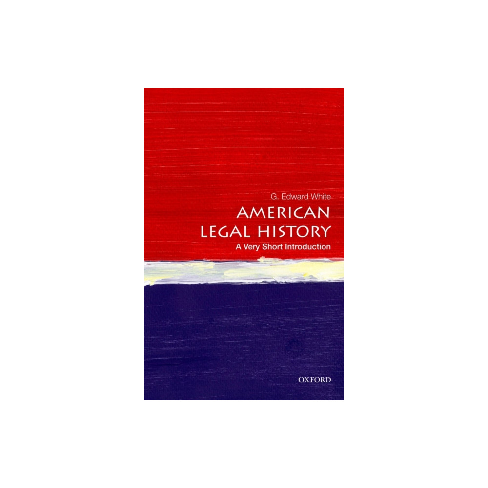 American Legal History: A Very Short Introduction (häftad, english) Oxford University Press Inc