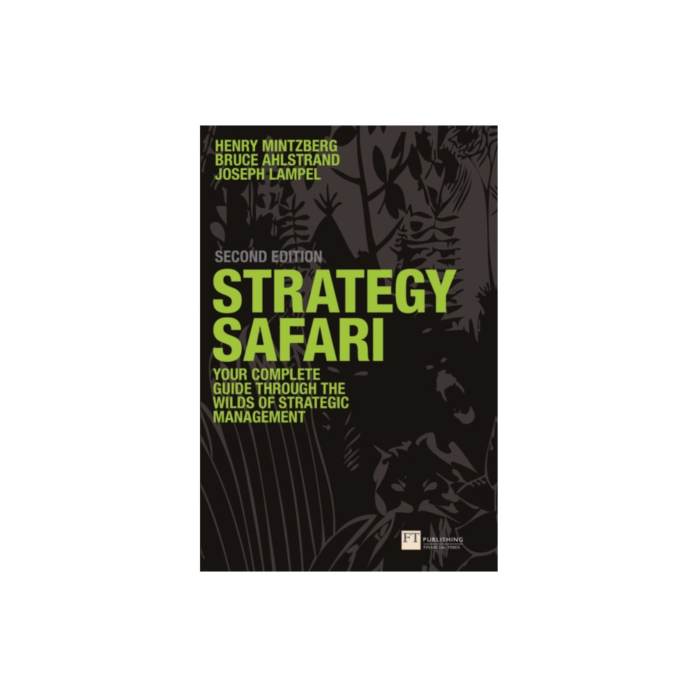 Strategy Safari (häftad, english) Pearson Education Limited
