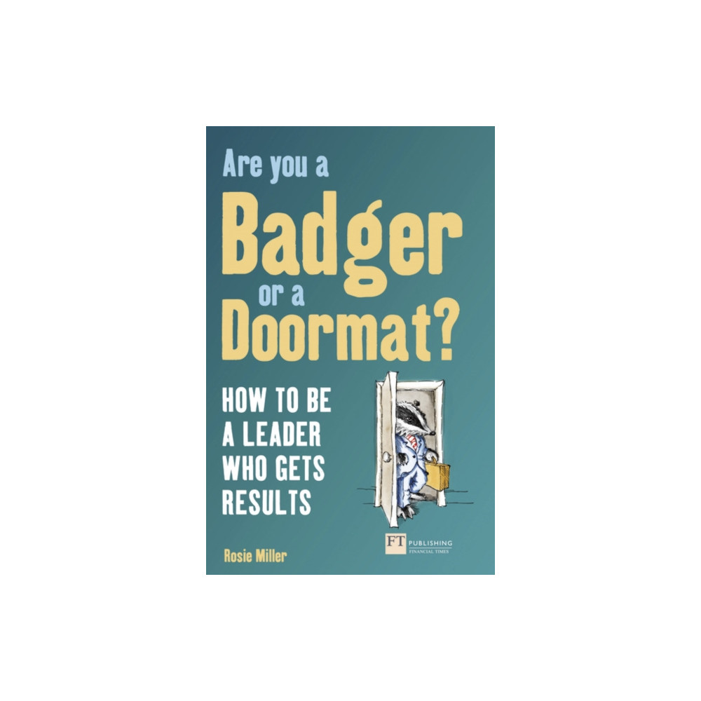 Are you a Badger or a Doormat? (häftad, english) Pearson Education Limited