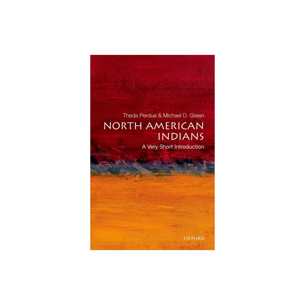 North American Indians: A Very Short Introduction (häftad, english) Oxford University Press Inc