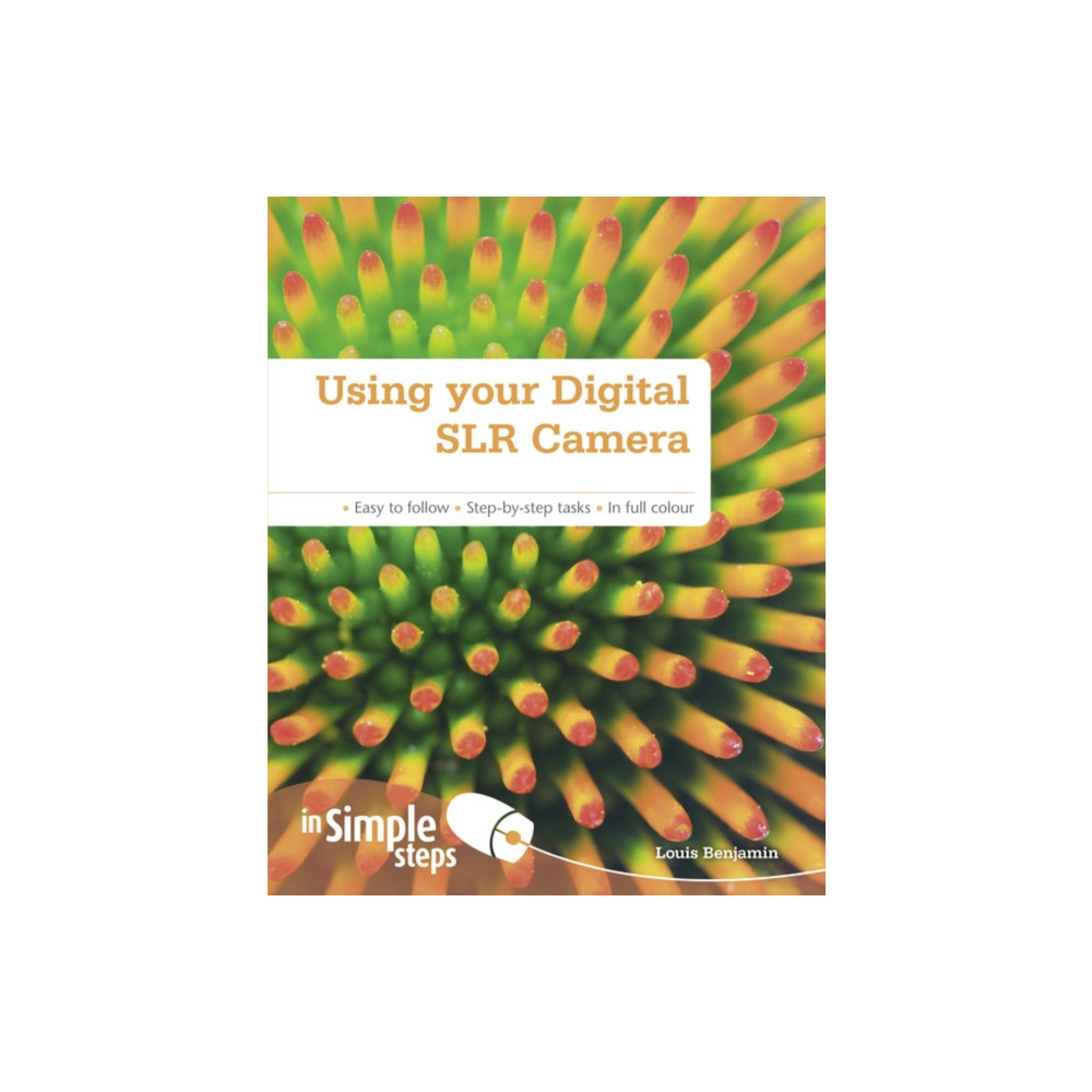 Using your Digital SLR Camera In Simple Steps (häftad, english) Pearson Education Limited