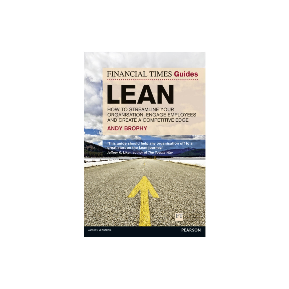 Financial Times Guide to Lean, The (häftad, english) Pearson Education Limited
