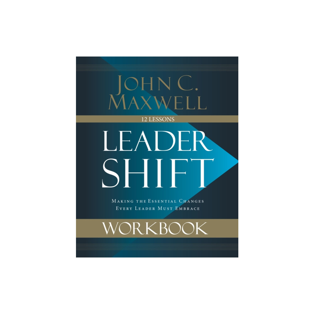 Leadershift Workbook (häftad, english) HarperChristian Resources