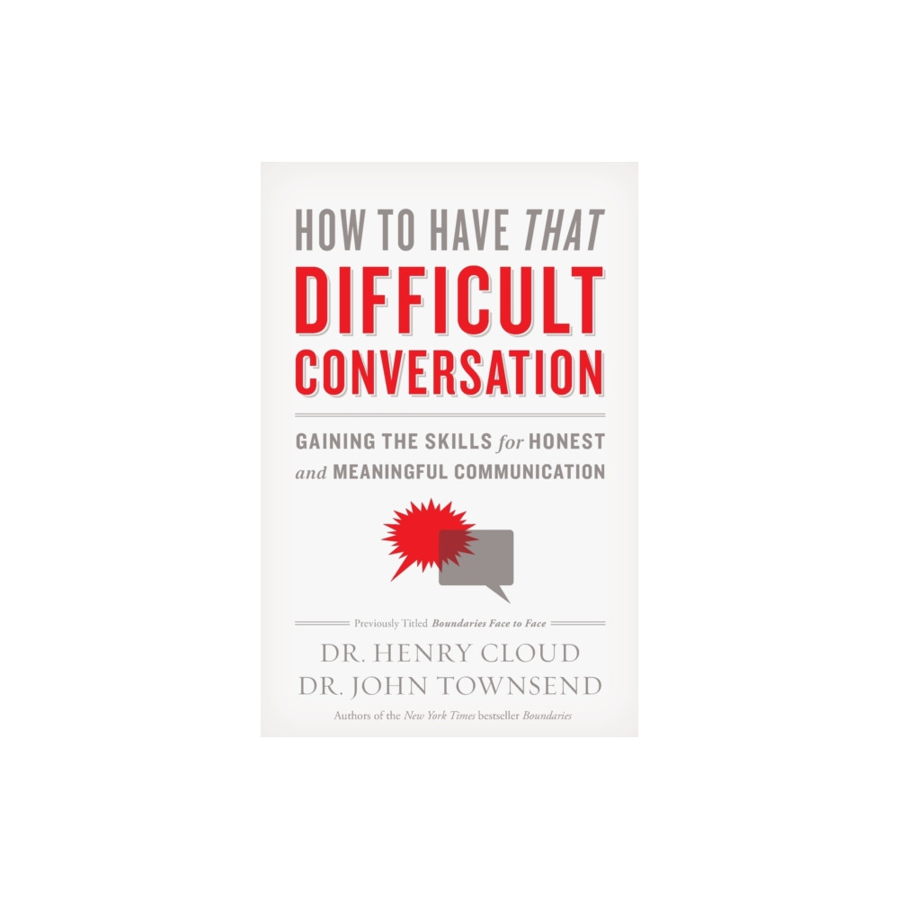 How to Have That Difficult Conversation (häftad, english) Zondervan