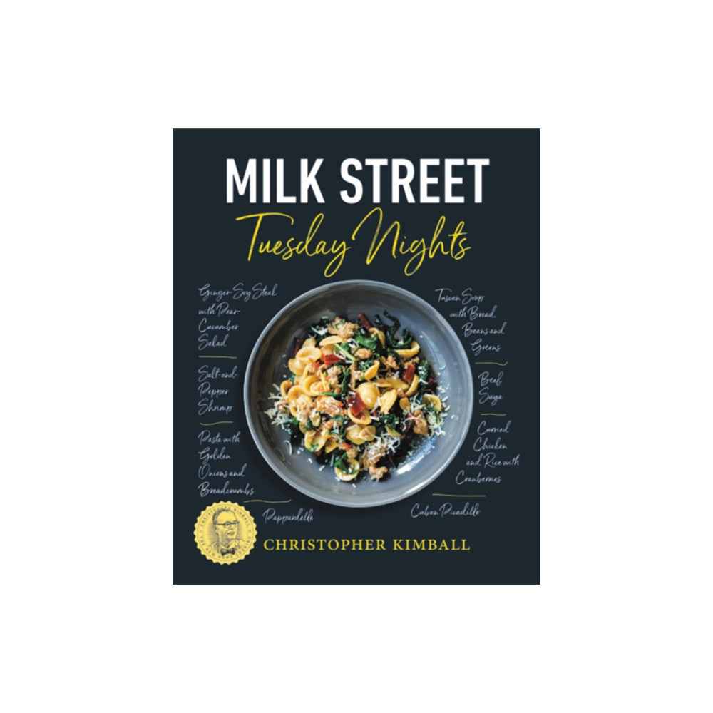 Milk Street: Tuesday Nights (inbunden, eng)