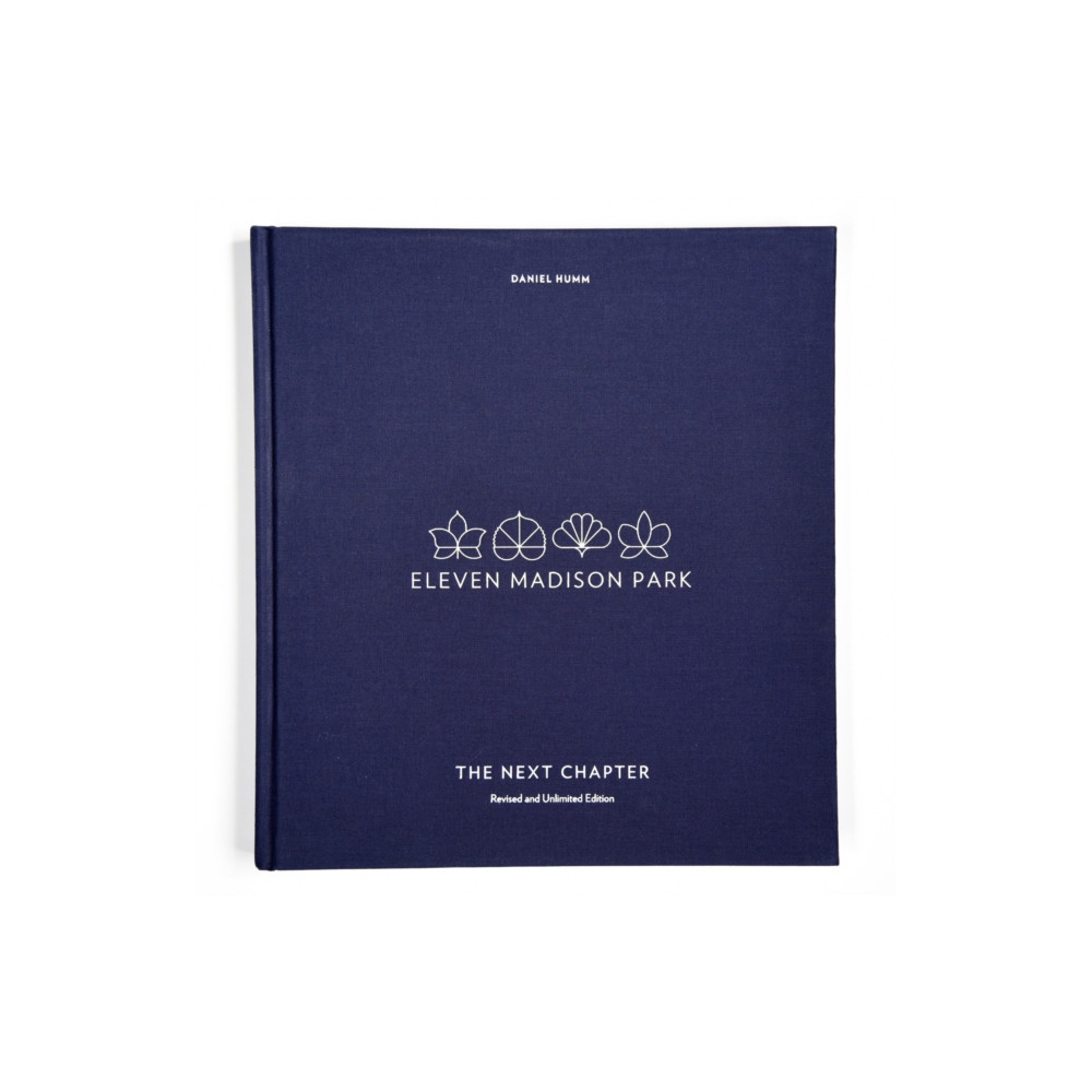 Eleven Madison Park: The Next Chapter (inbunden, eng)