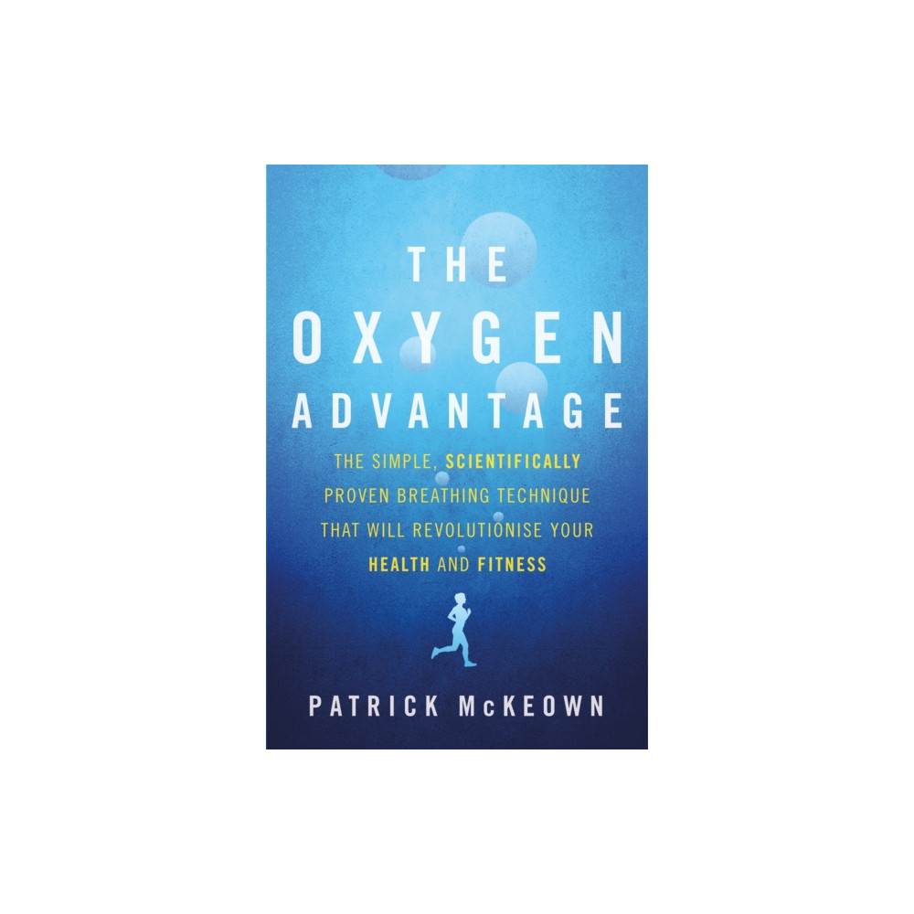 The Oxygen Advantage (häftad, eng)