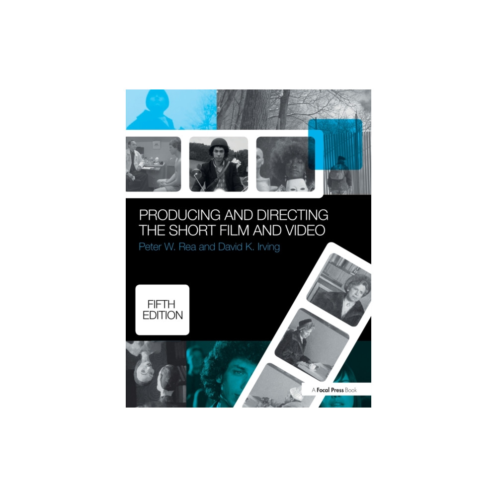 Producing and Directing the Short Film and Video (häftad, english) Taylor & francis ltd