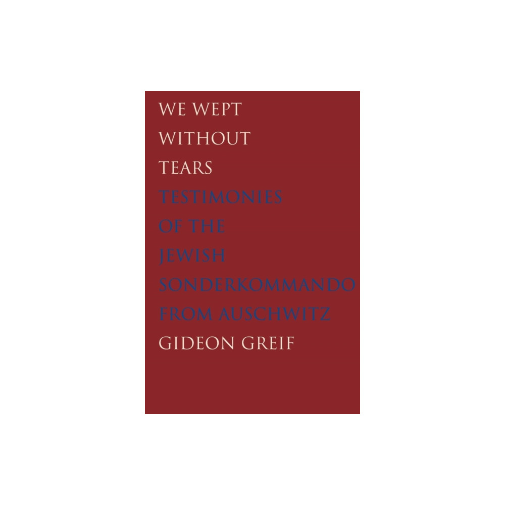 We Wept Without Tears (häftad, english) Yale university press