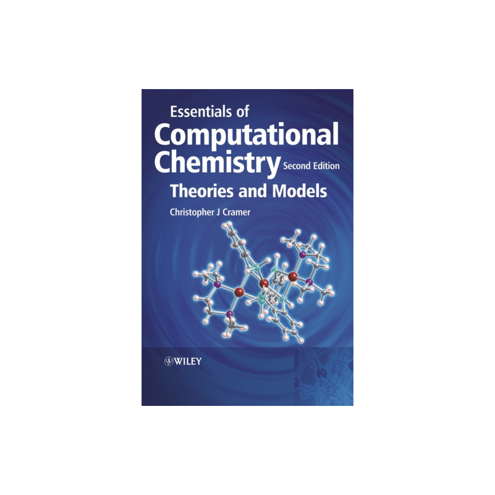 Essentials of Computational Chemistry (häftad, english) John Wiley & Sons Inc