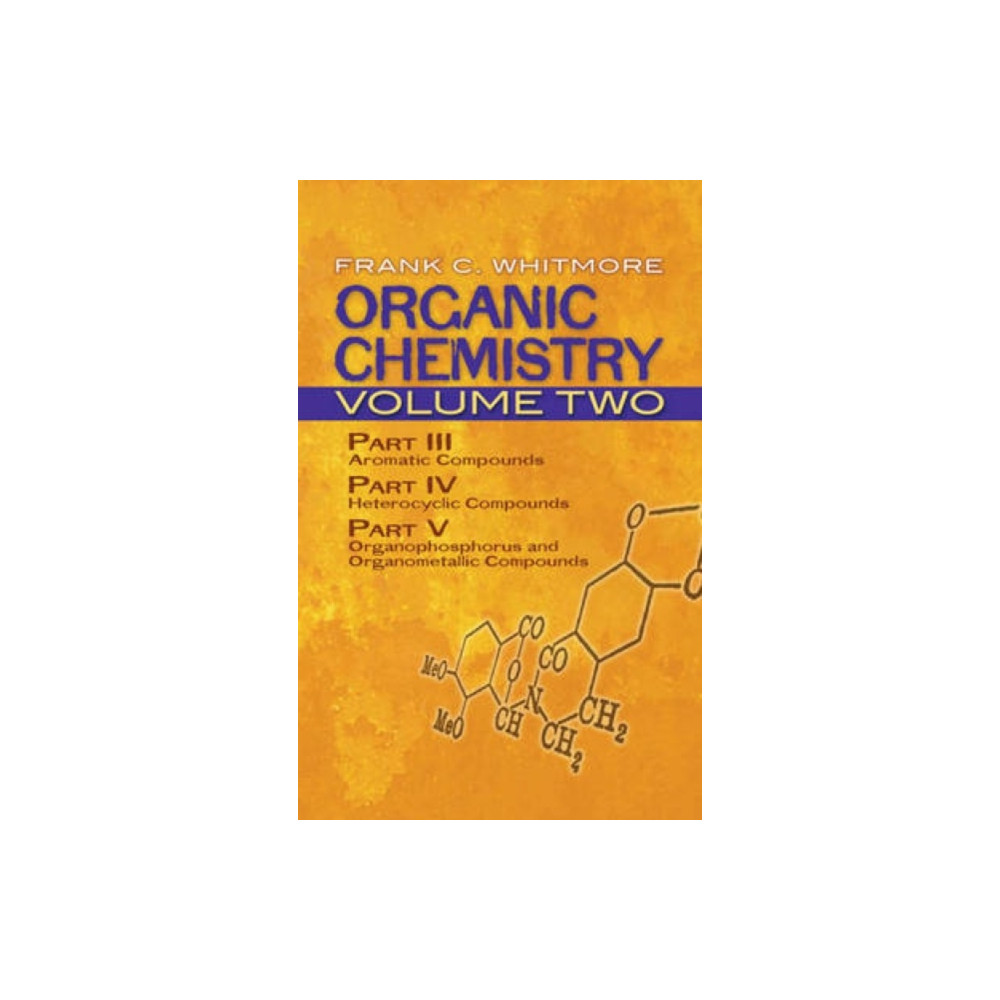 Dover publications inc. Organic Chemistry: v. 2 (häftad, eng)