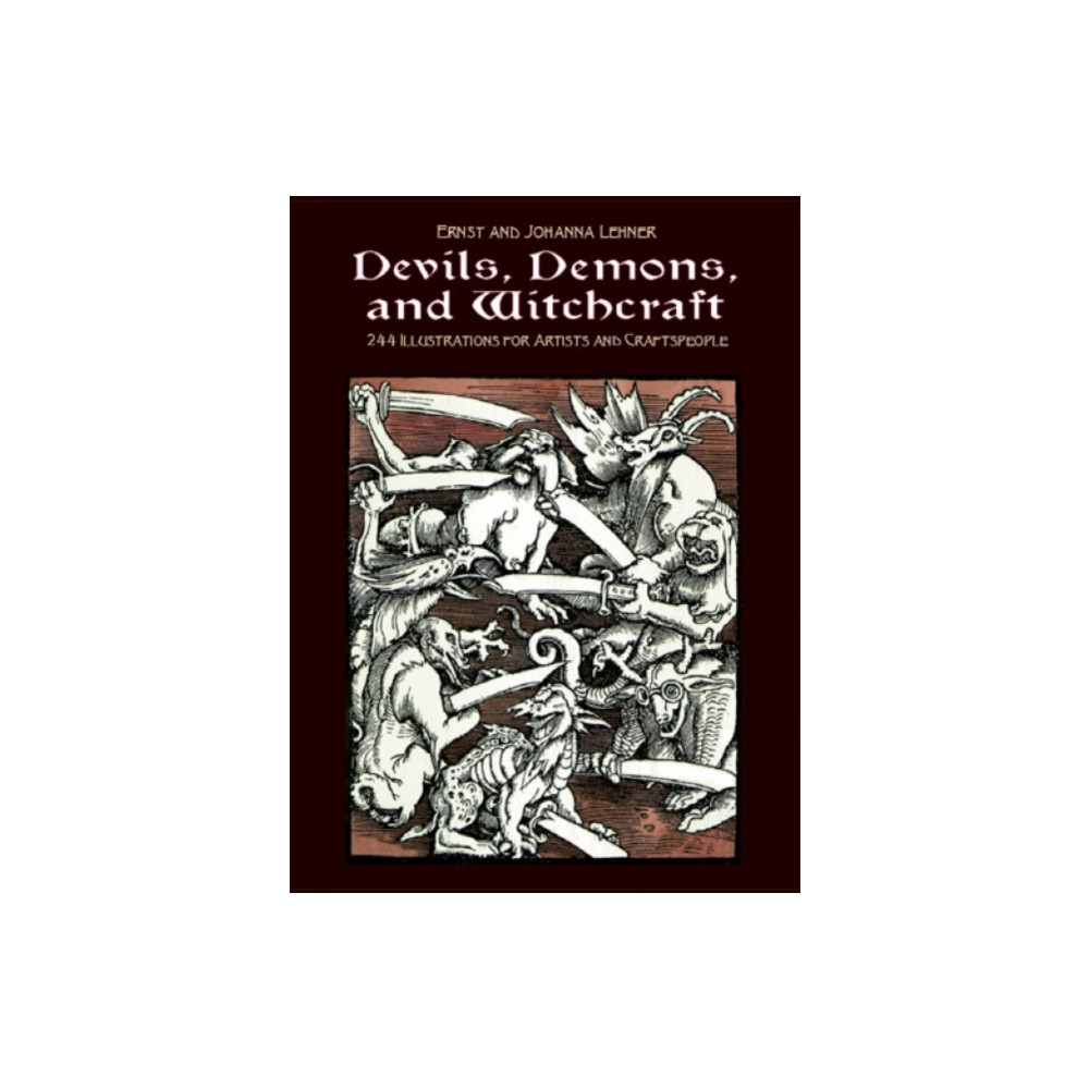 Devils, Demons, and Witchcraft (häftad, english) Dover publications inc.