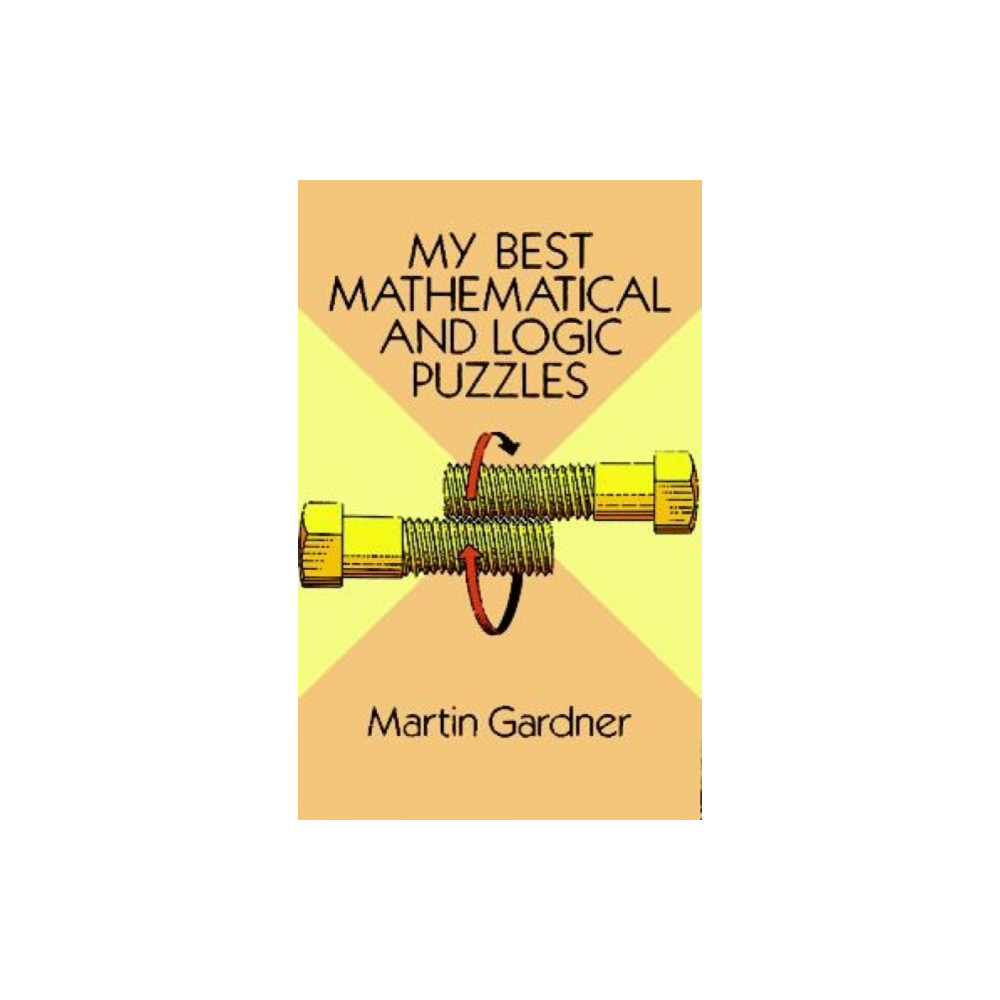 My Best Mathematical and Logic Puzzles (häftad, eng)