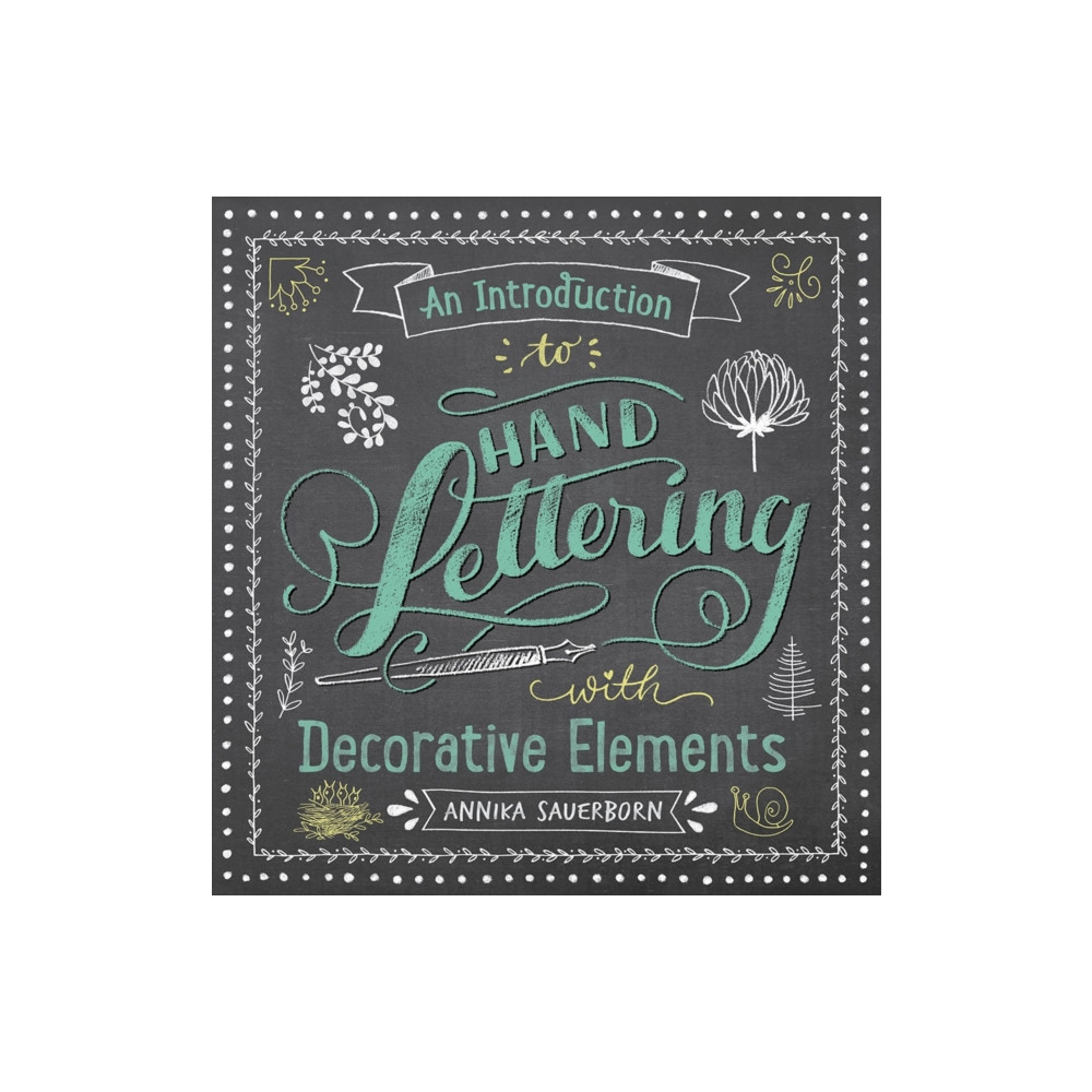 An Introduction to Hand Lettering, with Decorative Elements (häftad, english) Dover publications inc.