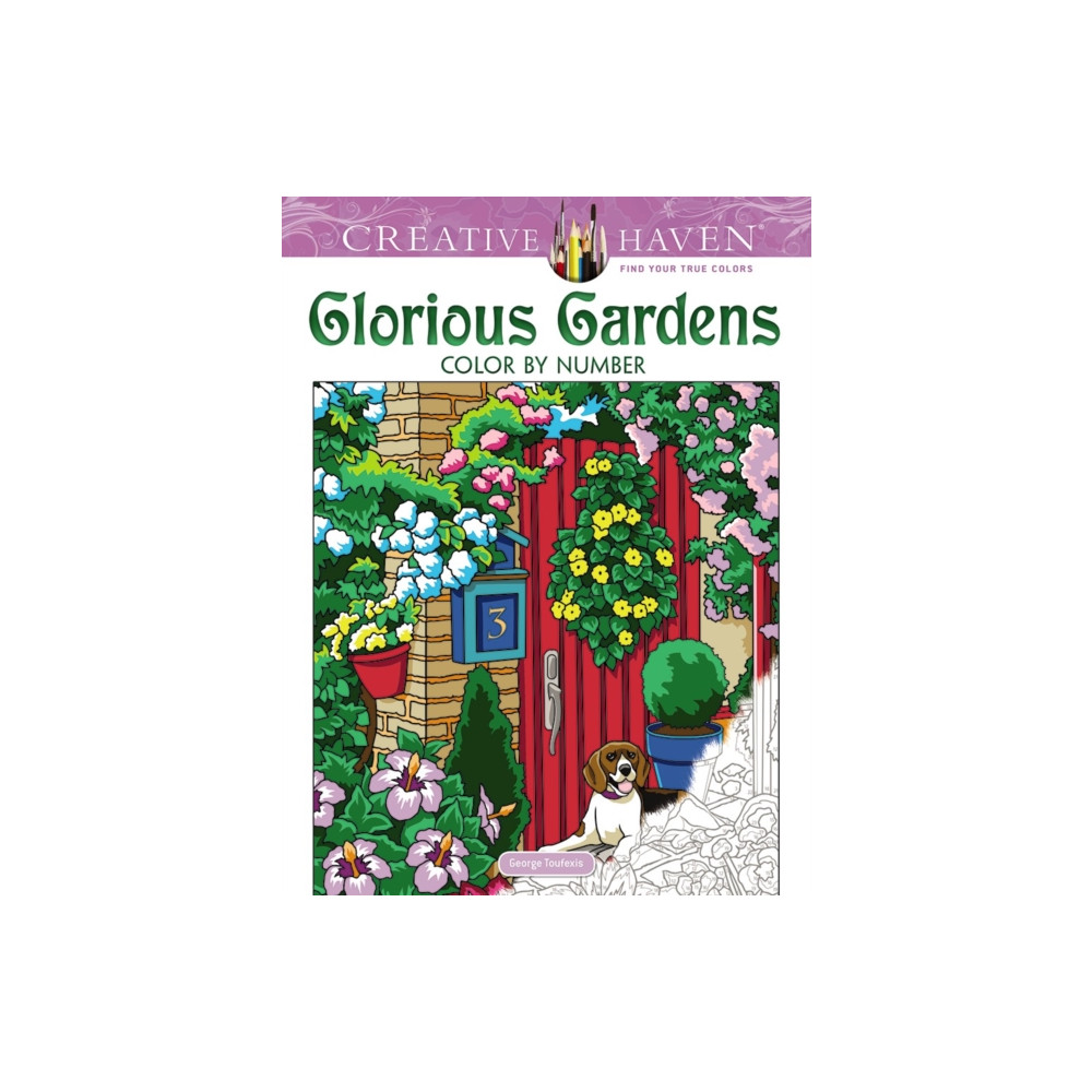 Creative Haven Glorious Gardens Color by Number Coloring Book (häftad, english) Dover publications inc.