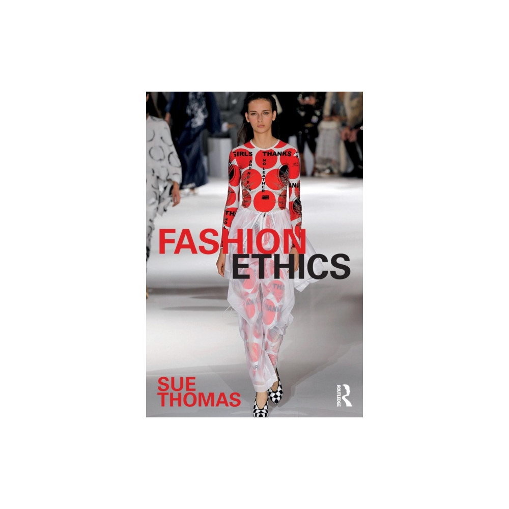 Fashion Ethics (häftad, english) Taylor & francis ltd