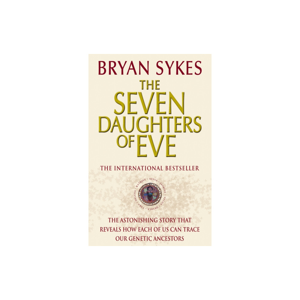 The Seven Daughters Of Eve (häftad, eng)