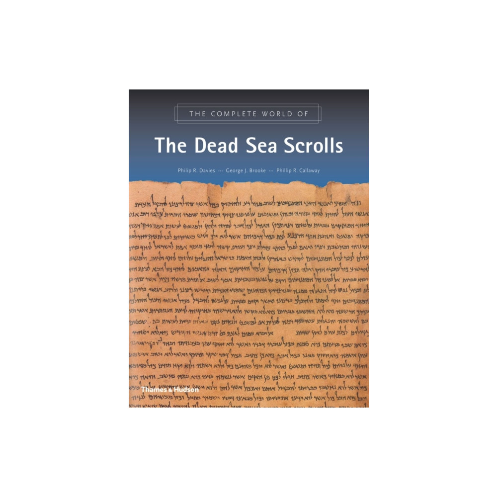 The Complete World of the Dead Sea Scrolls (häftad, eng)