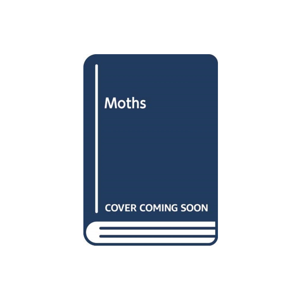 Moths (häftad, english) The Natural History Museum