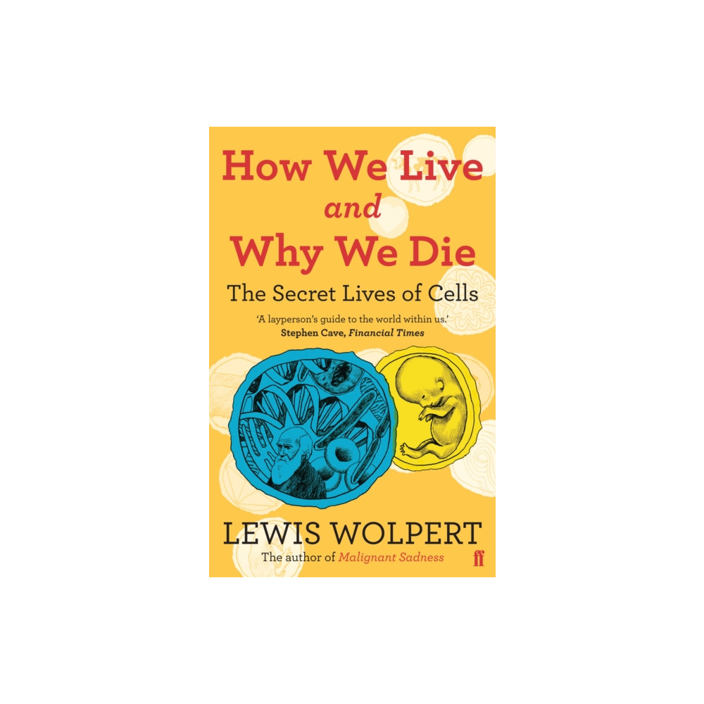 How We Live and Why We Die (häftad, eng)