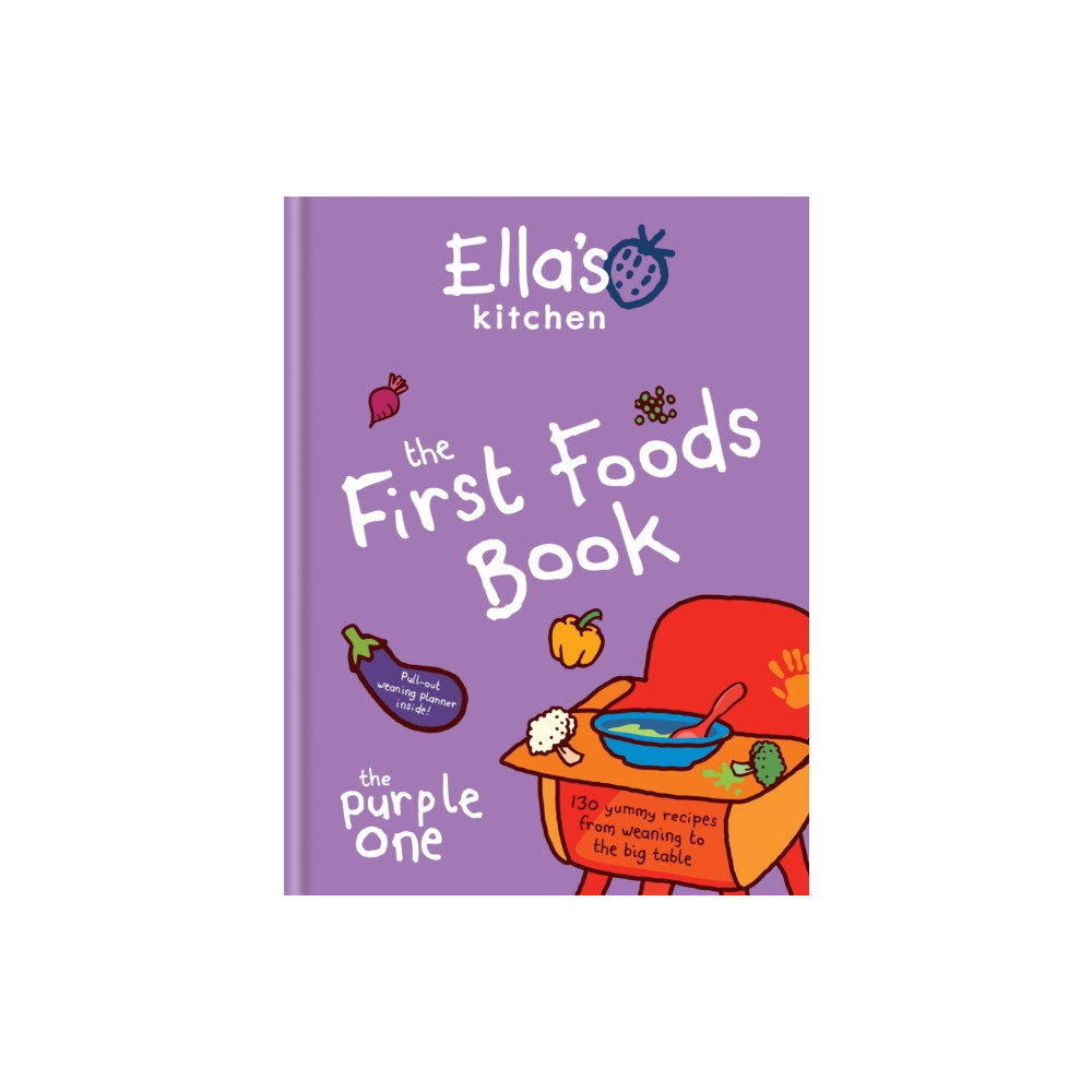 Ella's Kitchen: The First Foods Book (inbunden, english) Octopus publishing group