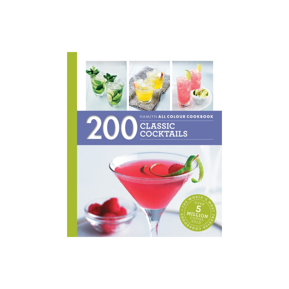 Hamlyn All Colour Cookery: 200 Classic Cocktails (häftad, english) Octopus publishing group