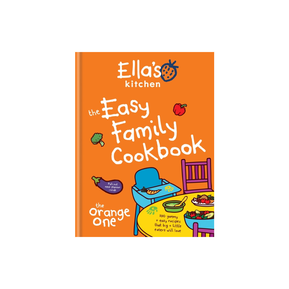 Ella's Kitchen: The Easy Family Cookbook (inbunden, english) Octopus publishing group