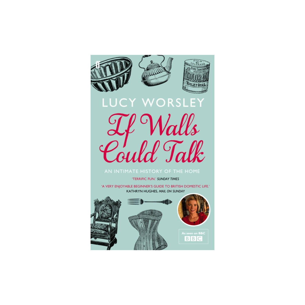 If Walls Could Talk (häftad, english) Faber & Faber