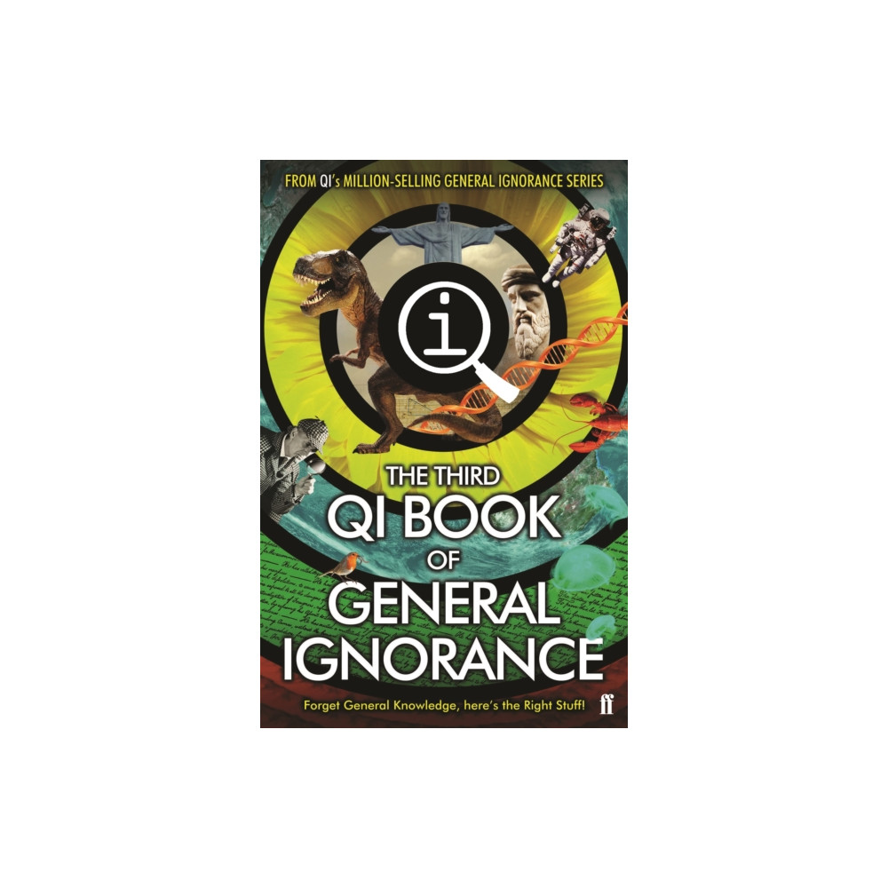 QI: The Third Book of General Ignorance (häftad, english) Faber & Faber