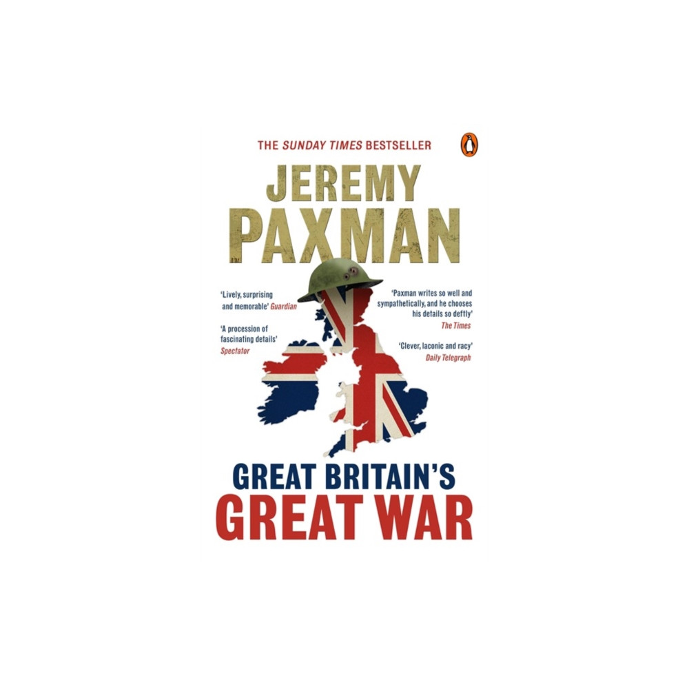Great Britain's Great War (häftad, english) Penguin books ltd