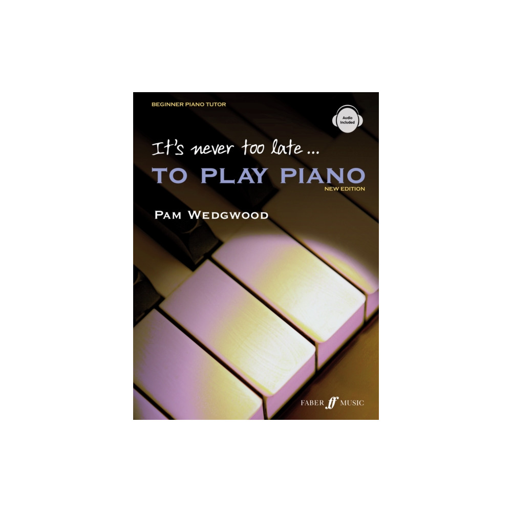 It's never too late to play piano (Adult Tutor Book) (häftad, english) Faber Music Ltd
