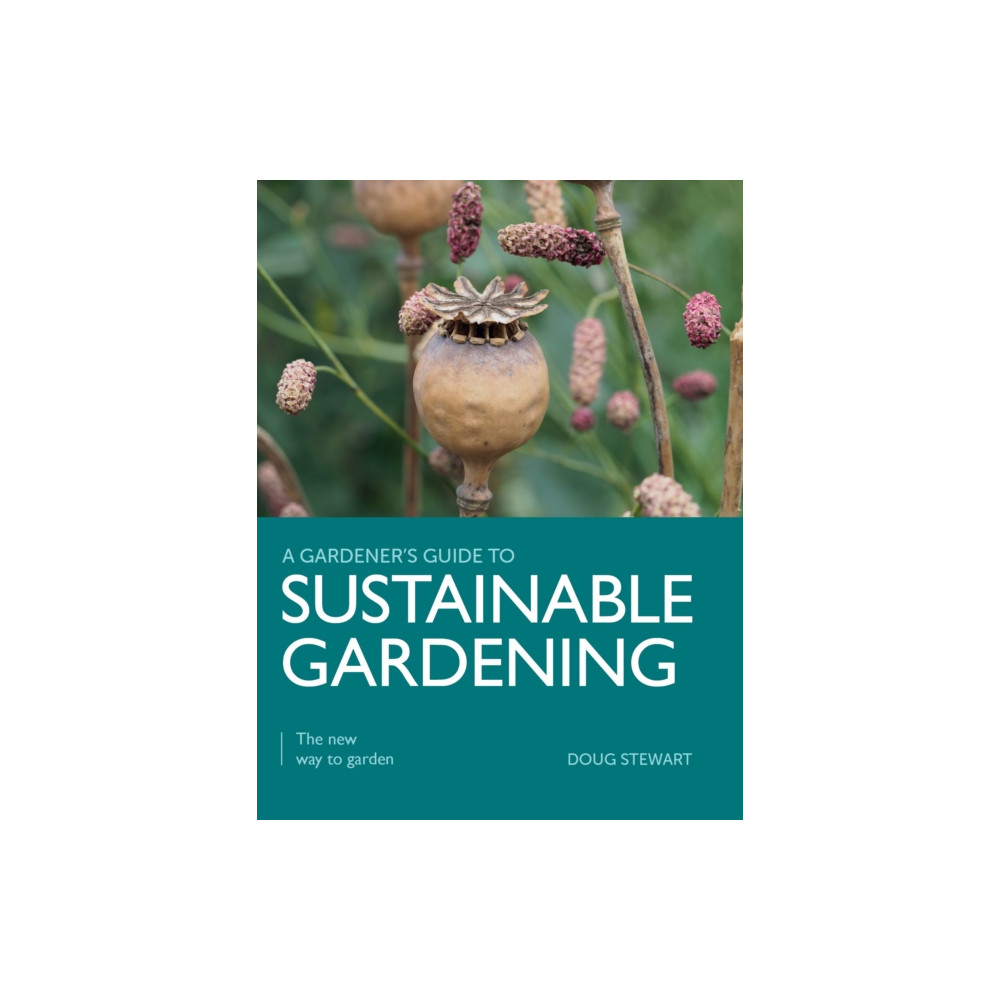 Sustainable Gardening (häftad, eng)