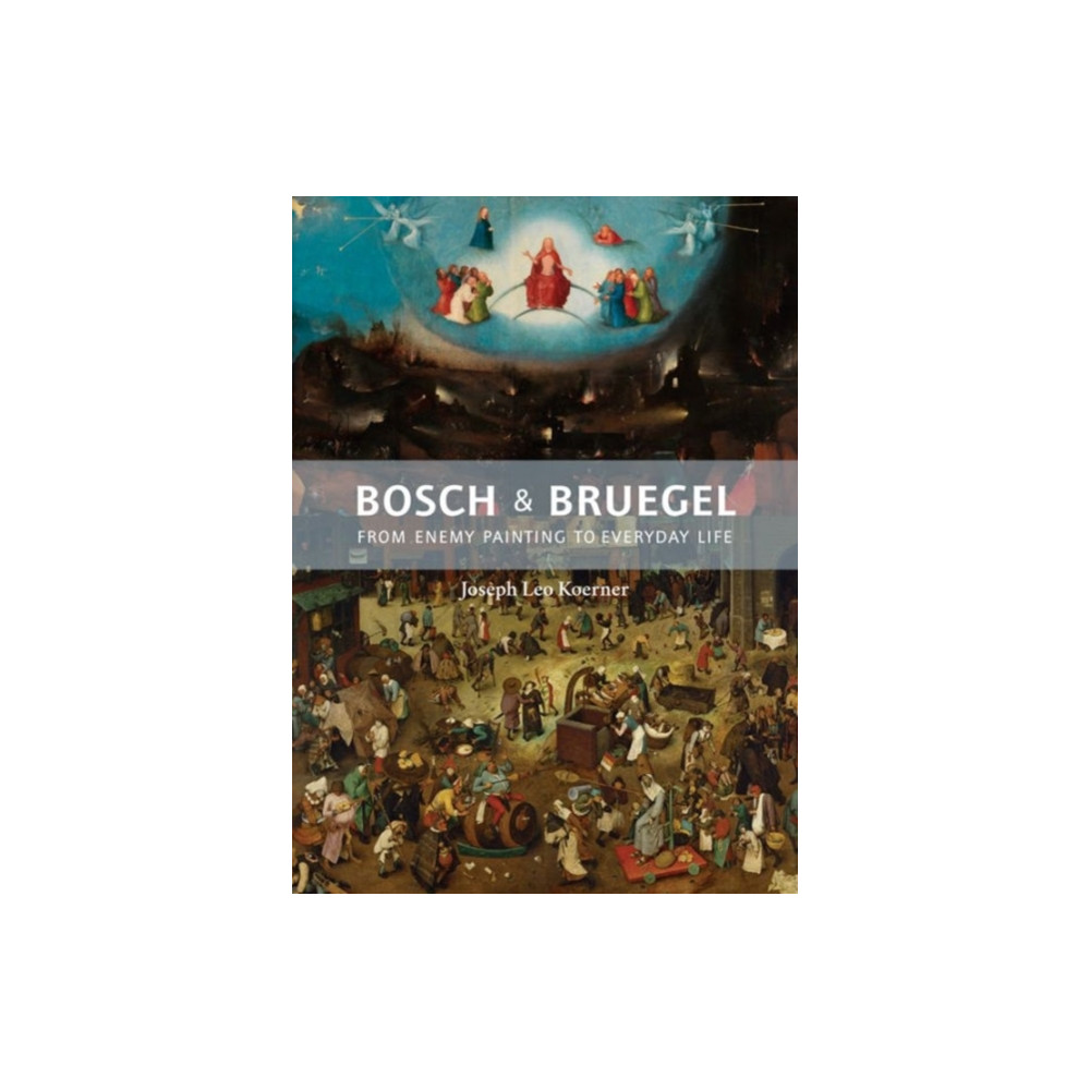 Bosch and Bruegel (inbunden, english) Princeton University Press