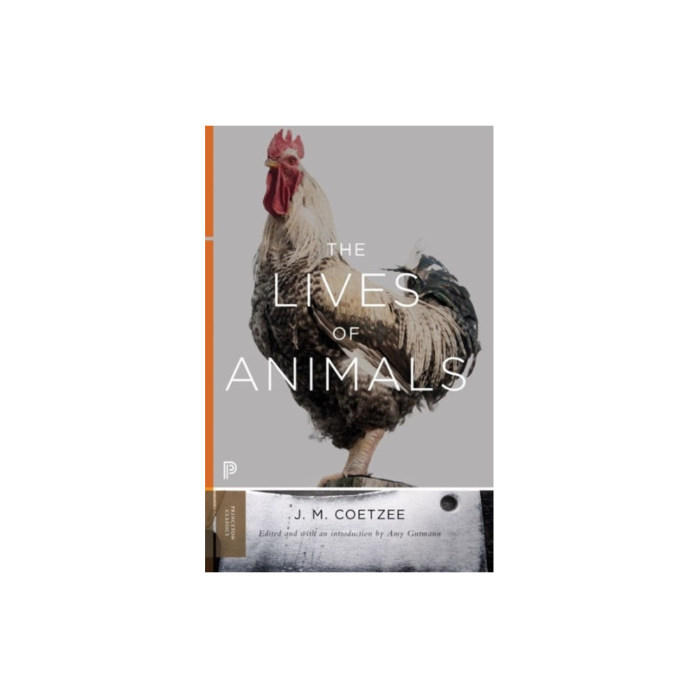 The Lives of Animals (häftad, english) Princeton University Press