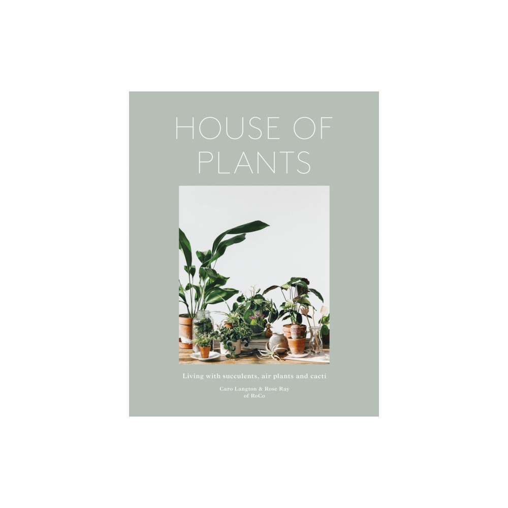 House of Plants (inbunden, english) Quarto Publishing Plc