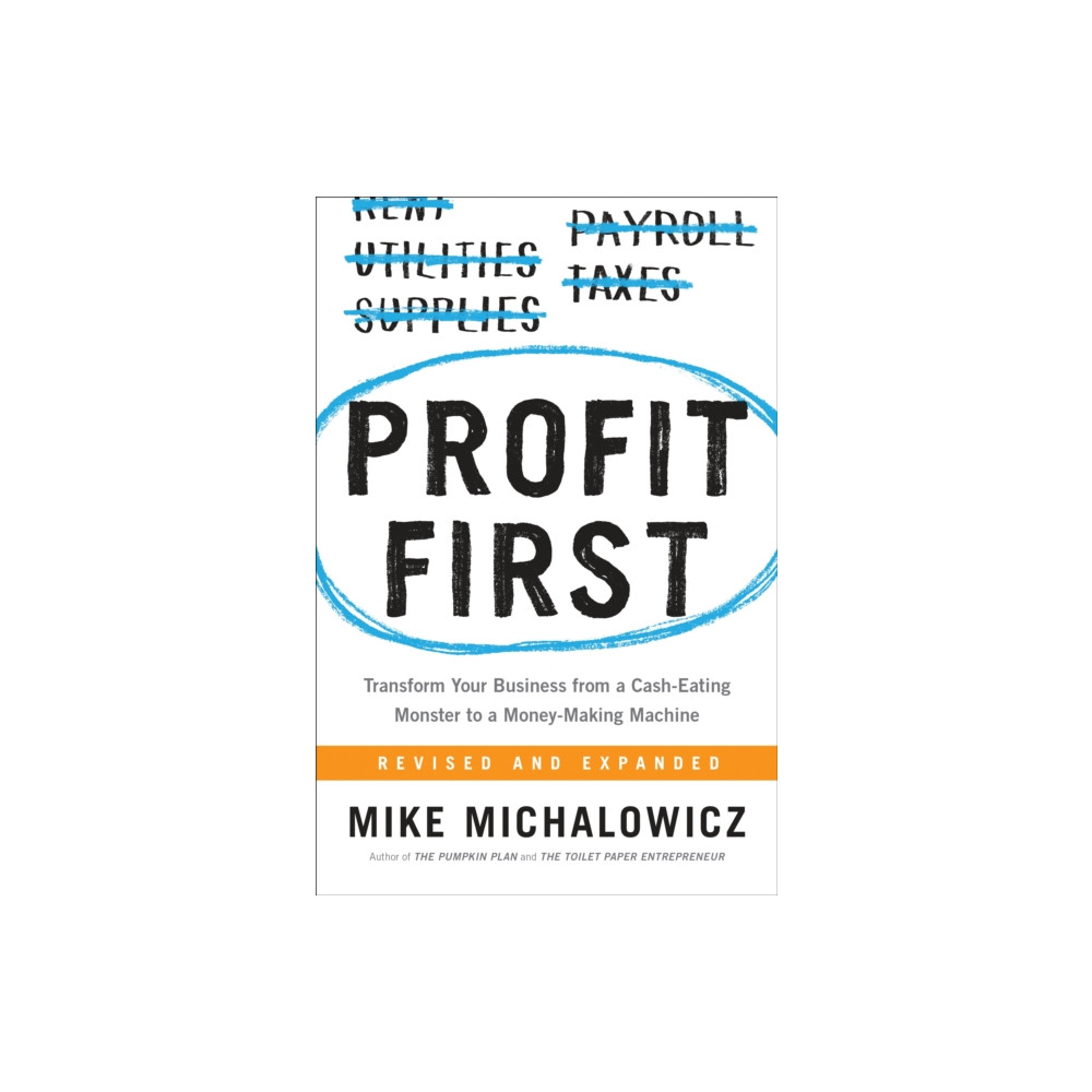 Profit First (inbunden, english) Prentice Hall Press