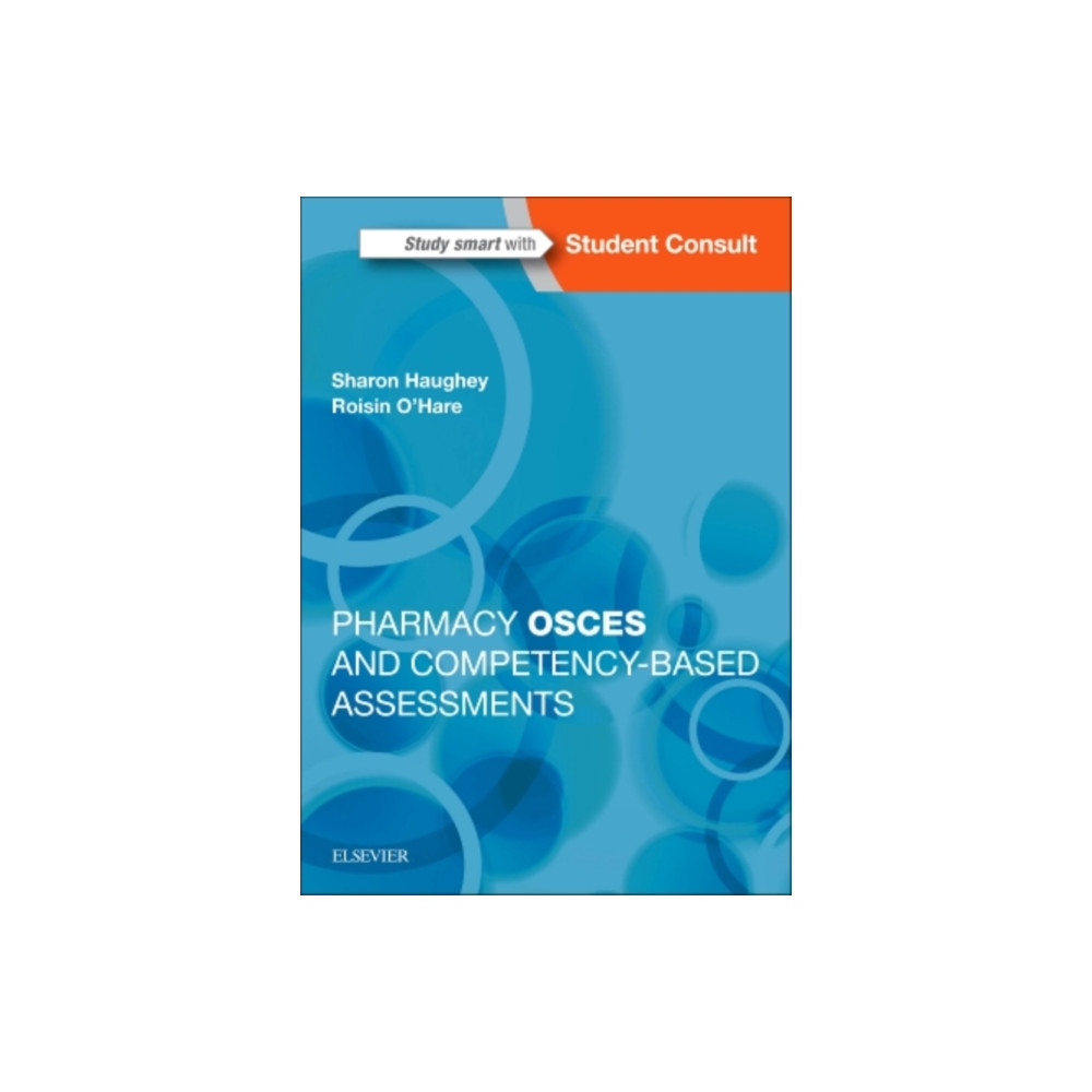 Pharmacy OSCEs and Competency-Based Assessments (häftad, english) Elsevier Health Sciences