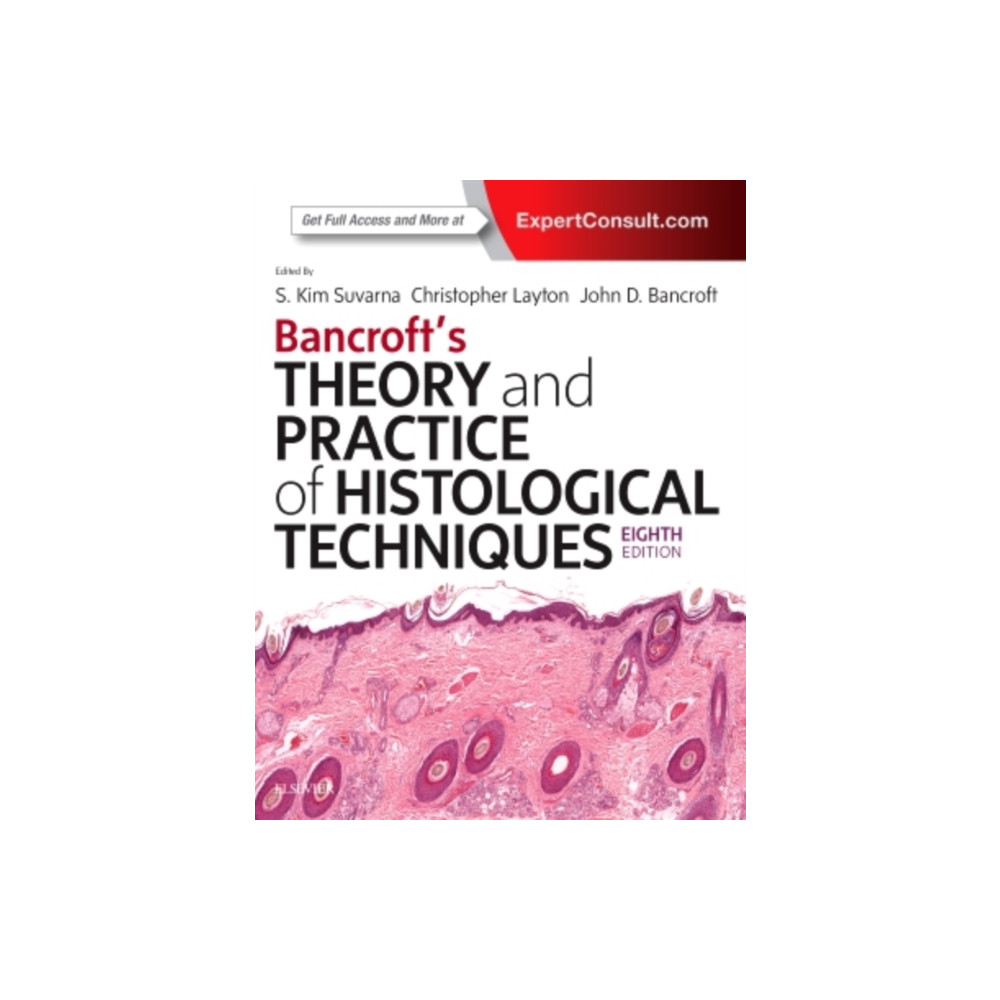 Bancroft's Theory and Practice of Histological Techniques (inbunden, english) Elsevier Health Sciences