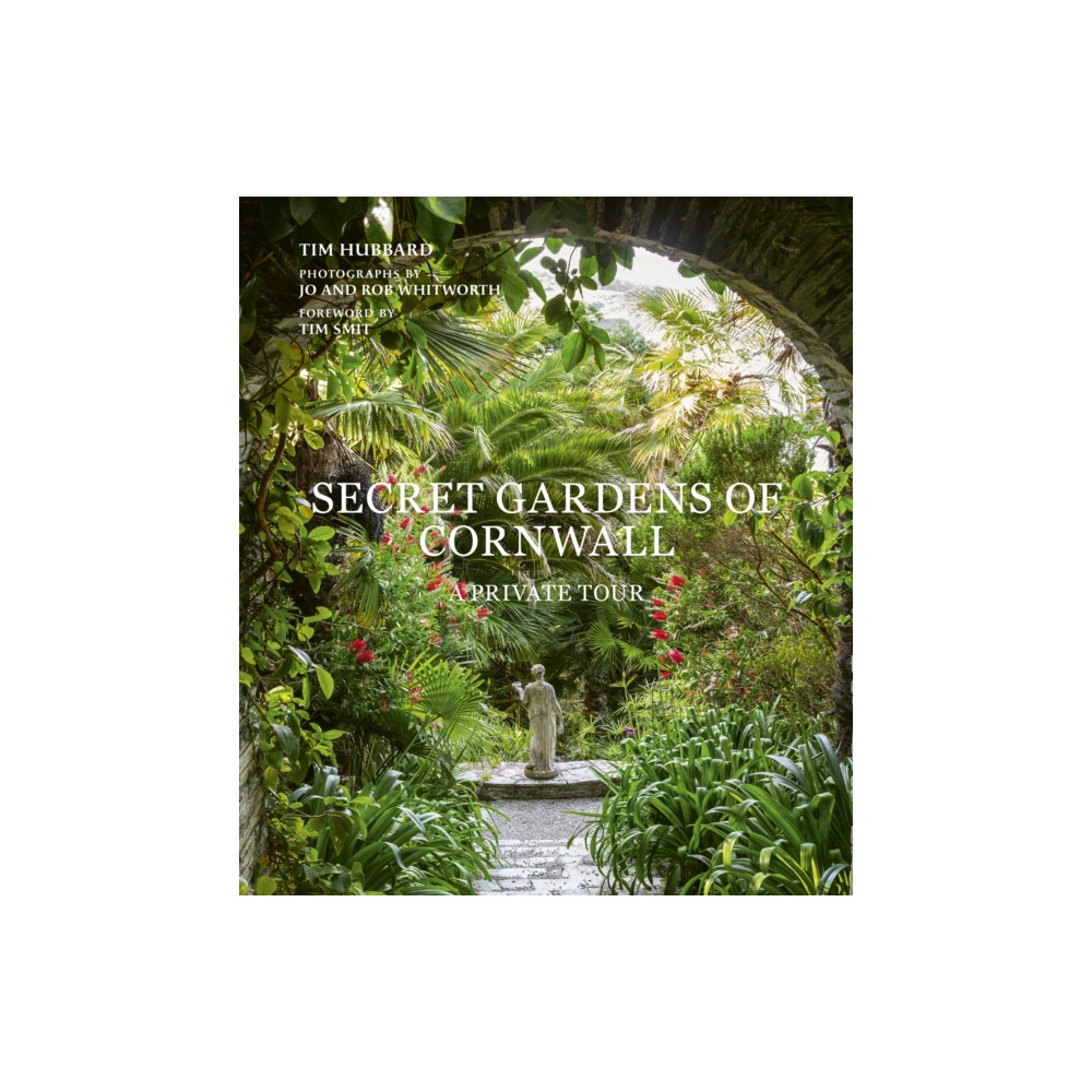 Secret Gardens of Cornwall (inbunden, english) Quarto Publishing Plc