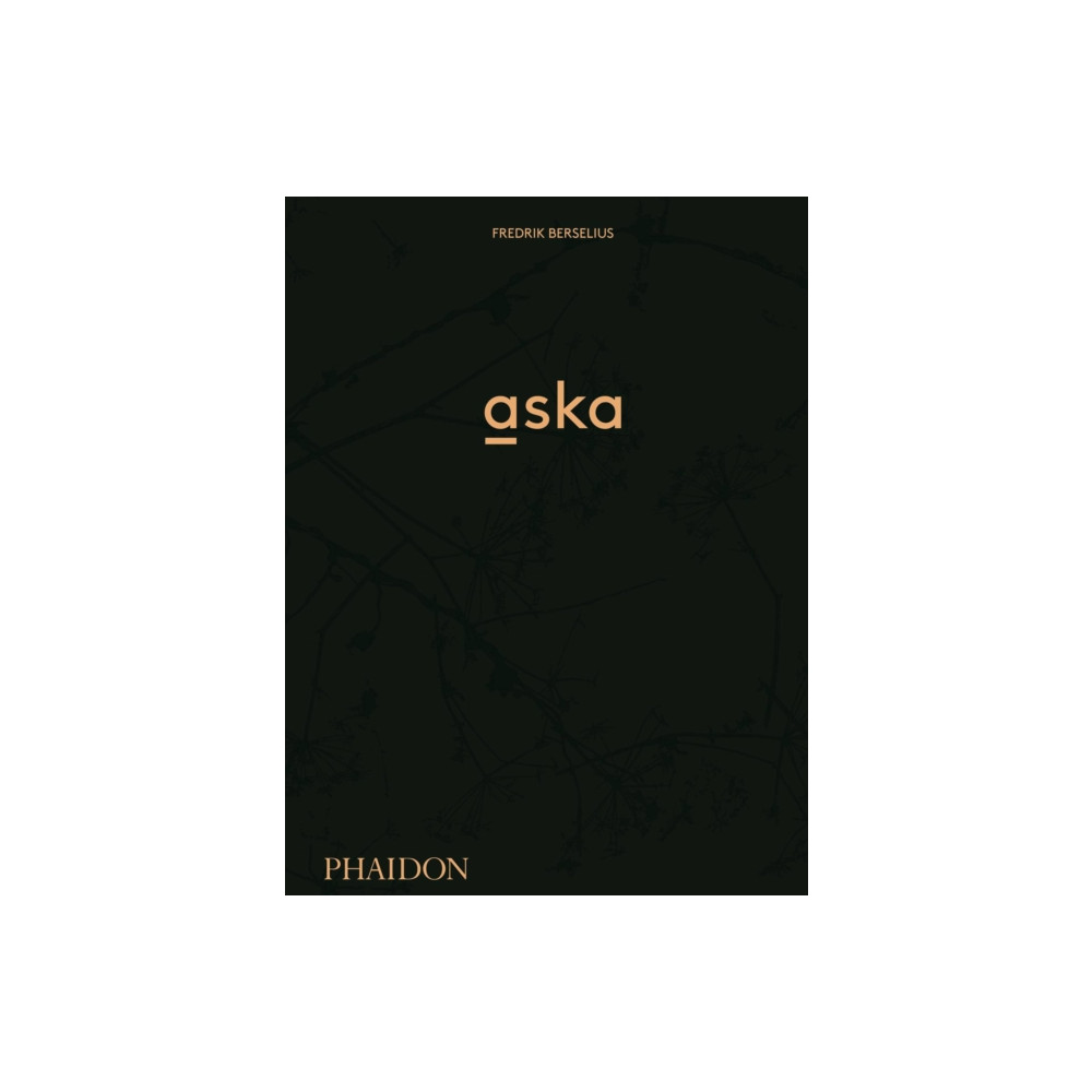 Aska (inbunden, english) Phaidon Press Ltd