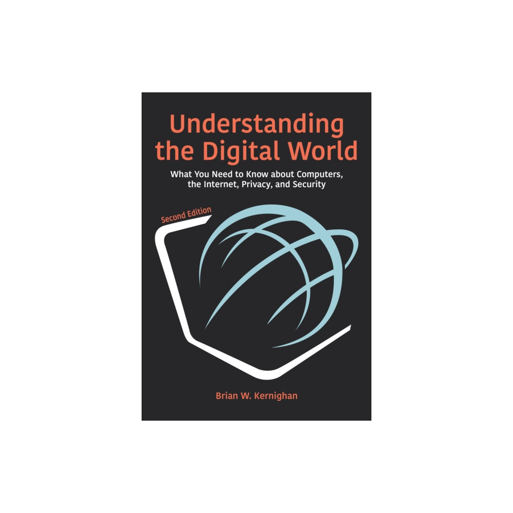 Understanding the Digital World (häftad, english) Princeton University Press