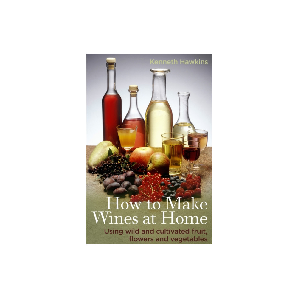 How To Make Wines at Home (häftad, english) Little, Brown Book Group