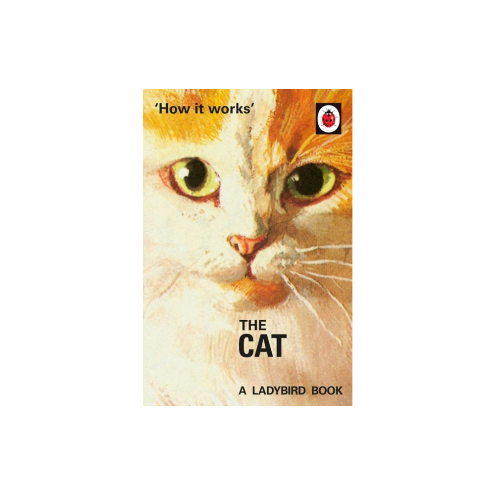 How it Works: The Cat (inbunden, english) Penguin books ltd