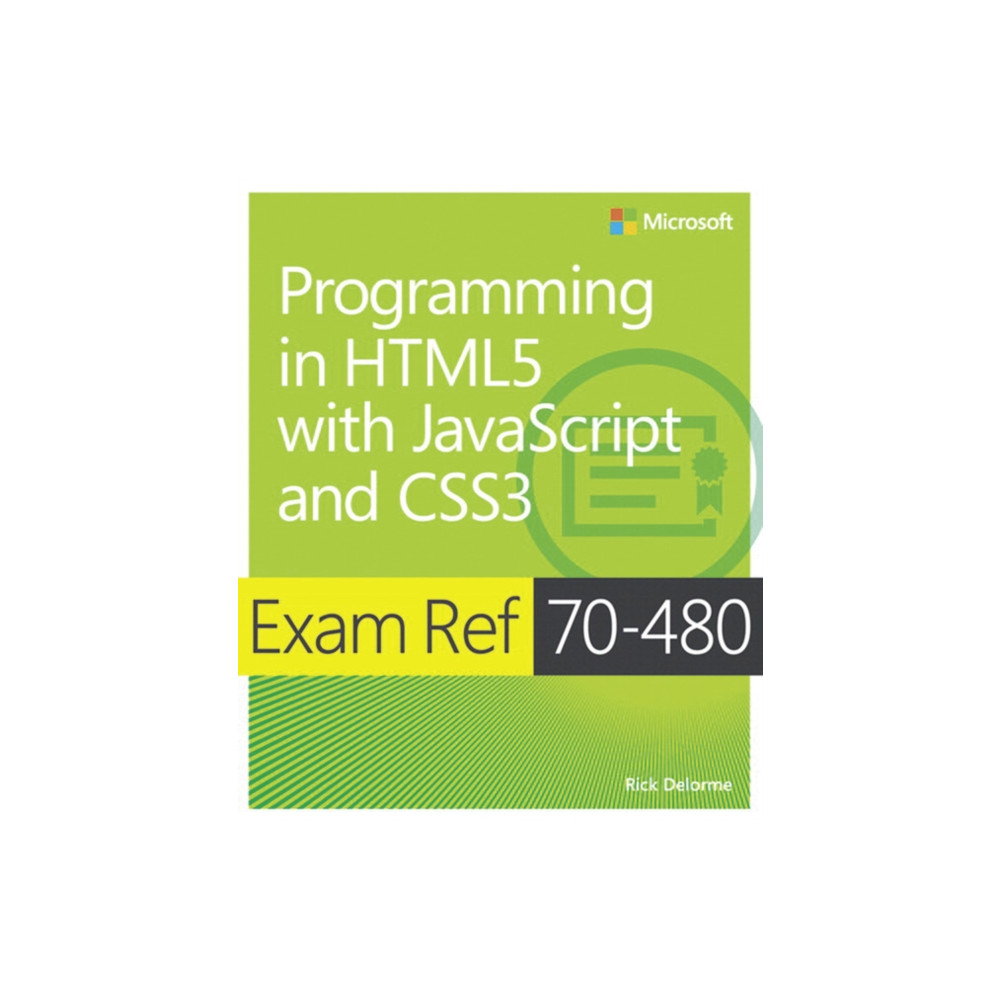 Exam Ref 70-480 Programming in HTML5 with JavaScript and CSS3 (MCSD) (häftad, eng)