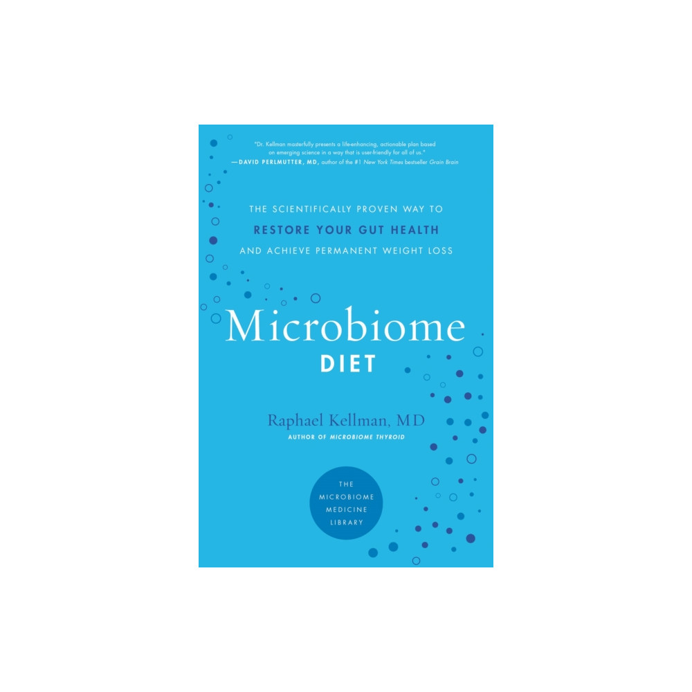 The Microbiome Diet (häftad, english) Hachette Books