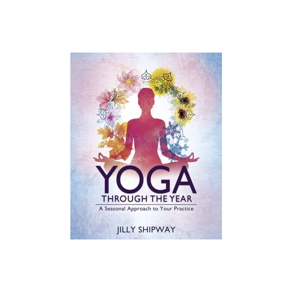 Yoga Through the Year (häftad, eng)