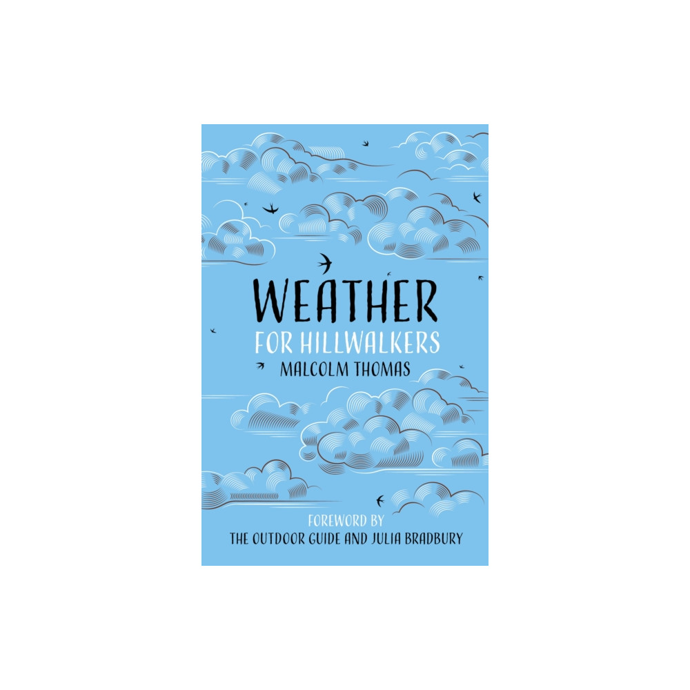 Weather for Hillwalkers (inbunden, english) The History Press Ltd